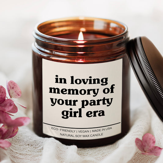 In Loving Memory Of Your Party Girl Era Candle